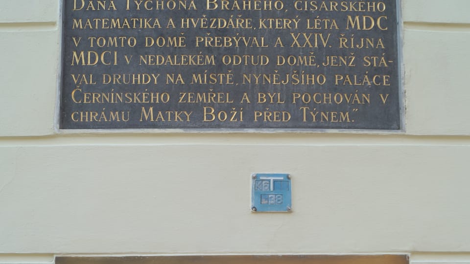 Tycho Brahe lived at one time in the house "At the Golden Roc" | Photo: Radio Prague International Tycho Brahe lived at one time in the house "At the Golden Roc" | Photo: Radio Prague International